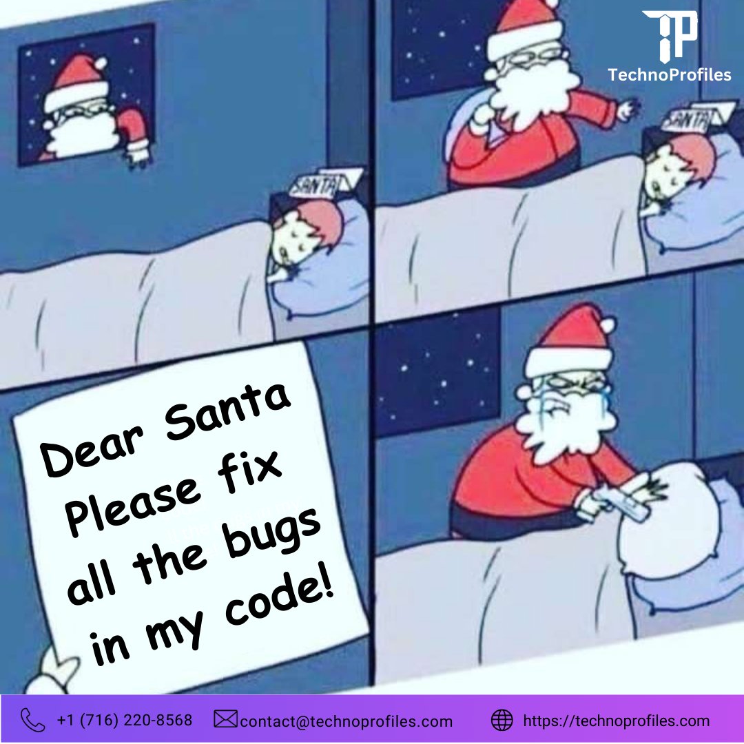 technoprofiles's tweet photo. Santa, please fix my bugs this Christmas! 🎅💻 
Connect to Solve Your Bugs!
🌐 https://t.co/z6gqAuFoO3
📧 contact@technoprofiles.com
 #DevHumore #CodingLife #ProgrammingHumor #Debugging #TechMemes #FullStackDeveloper #FrontendDeveloper #BackendDeveloper #CodeLovers #CodingSeason https://t.co/OipKNwc7AF