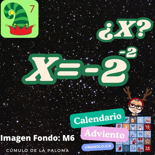 Manolo J C R (@manolojcr) on Twitter photo 6️⃣° día de #CalendarioAdvientoMatemático.
Jugando con los negativos. 
Imagen de fondo cúmulo de la paloma M6
tecnocienciamacnolo.blogspot.com/p/calendario-a… 6️⃣° día de #CalendarioAdvientoMatemático.
Jugando con los negativos. 
Imagen de fondo cúmulo de la paloma M6
tecnocienciamacnolo.blogspot.com/p/calendario-a…