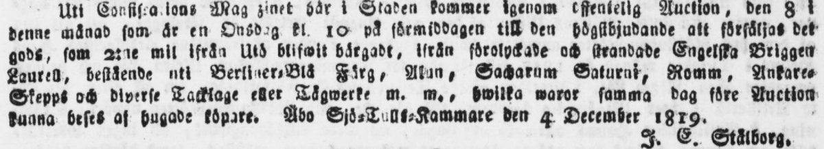 juha_hakala's tweet photo. (3/4) Salvage took place in the South-West archipelago of Finland and an auction of dyes, alum, rum, saccharum saturni, ship anchor and parts of tackle &amp; cordage took place in Åbo on 8 Dec. 1819.

Source: Åbo allmänna tidning 7.12.1819, digitaalinen sanomalehtikirjasto https://t.co/XiEkQuLgC8