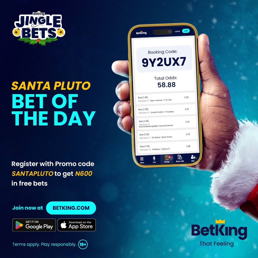 plutostats's tweet photo. 🔥 SANTA PLUTO BET OF THE DAY IS LIVE! 🔥

Booking Code: 9Y2UX7
Total Odds: 58.88 🎯
Don’t miss this high-value bet on @BetKingNG ! 

Register on https://t.co/dBt4nqMDSV with the promo code "SANTAPLUTO" to get ₦600 in FREE BETS and join the winning train! 🚀

Let’s cash out together this festive season. 🎁