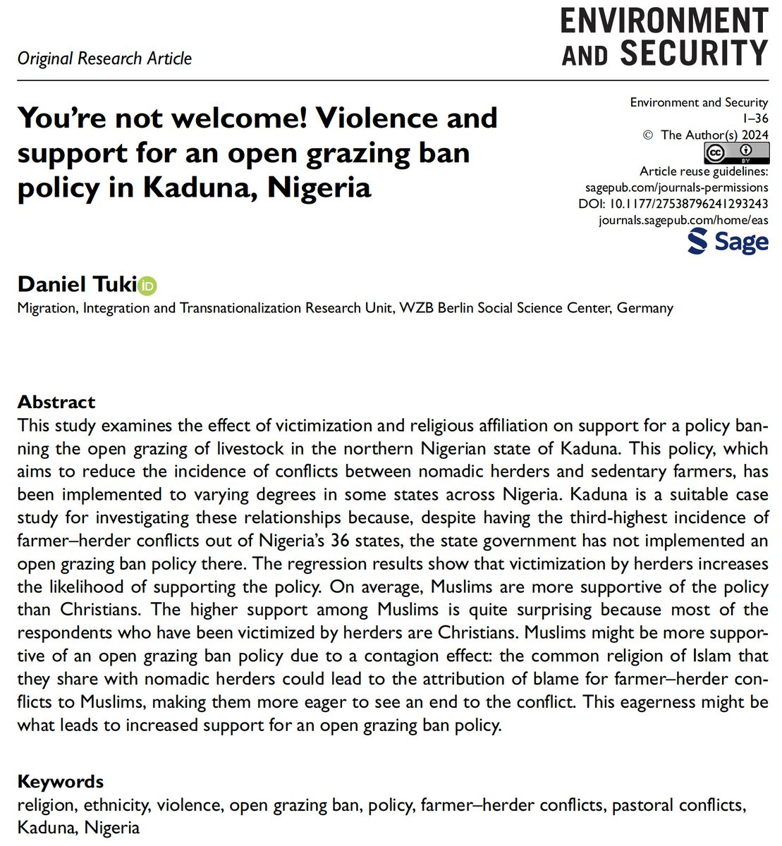 New publication (OA): To address farmer-herder conflicts, some Nigerian states have imposed an open grazing ban policy. How does religious affiliation and victimization influence support for this policy?
doi.org/10.1177/275387…
