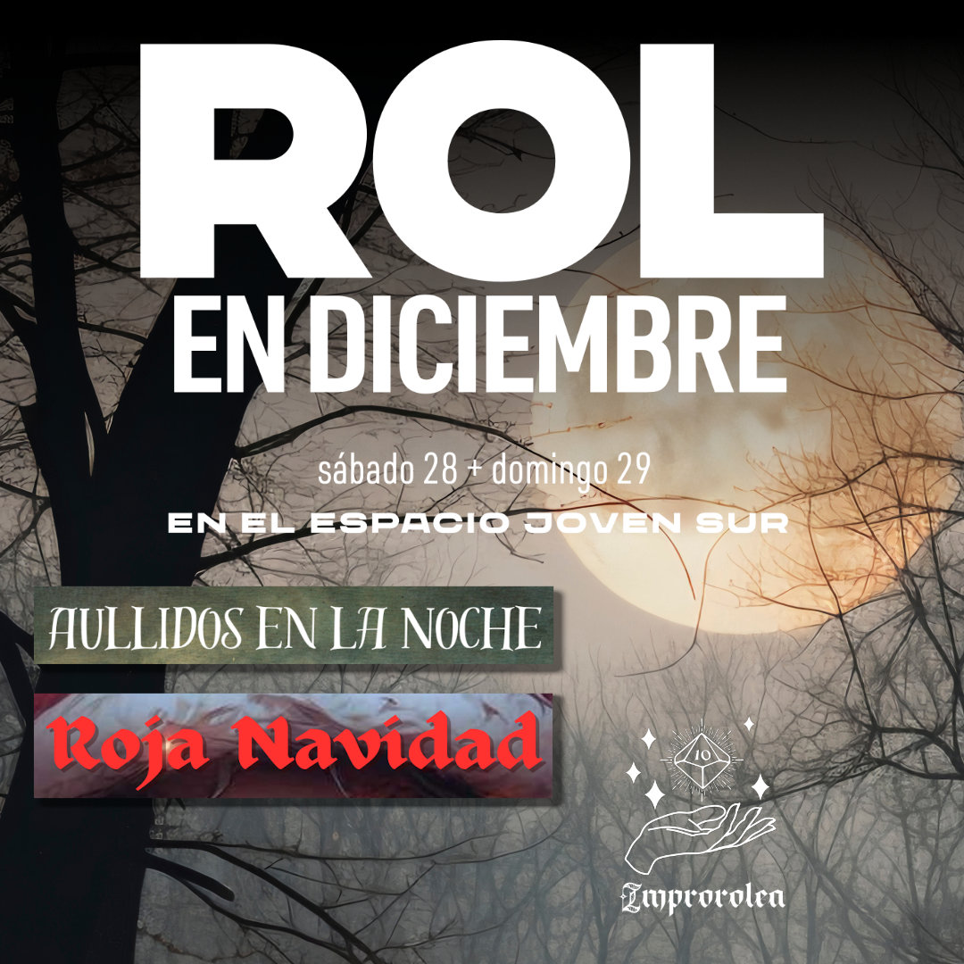 Espacio Joven Sur (@ejovensurva) on Twitter photo ImproRolea nos propone dos partidas de Rol para acabar el año en el <a href="/ejovensurVA/">Espacio Joven Sur</a>. Serán los días 28 y 29 DIC en horario de mañana y tarde respectivamente. Las partidas son: Aullidos en la noche y Roja Navidad.
INFO e inscripciones:
espaciojovensur.org/agenda/rol-en-… ImproRolea nos propone dos partidas de Rol para acabar el año en el <a href="/ejovensurVA/">Espacio Joven Sur</a>. Serán los días 28 y 29 DIC en horario de mañana y tarde respectivamente. Las partidas son: Aullidos en la noche y Roja Navidad.
INFO e inscripciones:
espaciojovensur.org/agenda/rol-en-…
