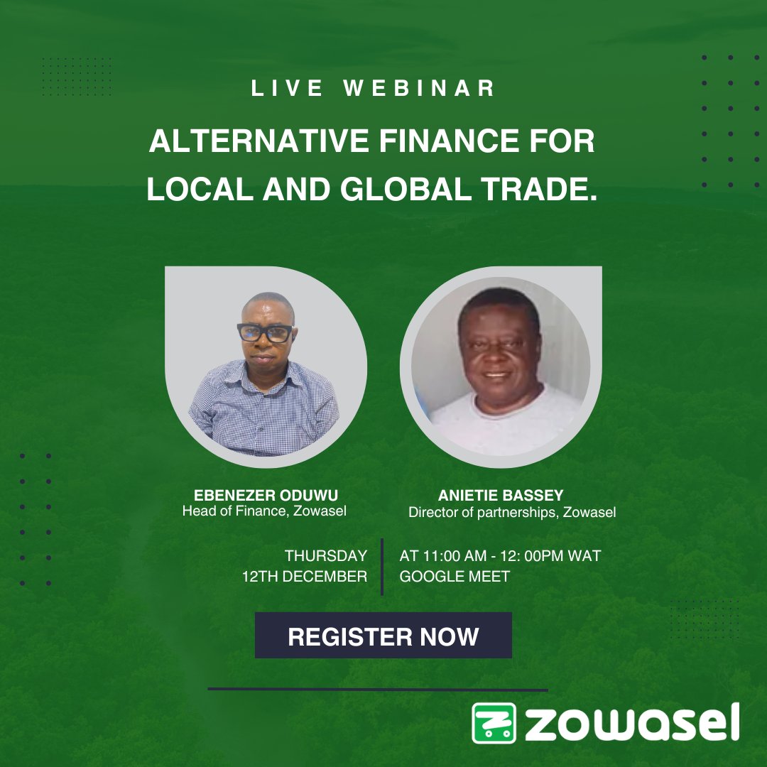 zowasel's tweet photo. WEBINAR ALERT 🔔Join Zowasel’s final webinar of 2024 to explore Alternative Finance for Local &amp; Global Trade! Learn new opportunities for startups, agribusinesses, and large corporations. 
Register now: https://t.co/6lulML2335… 

#Zowasel #TradeFinance #AlternativeFinance https://t.co/BoTdMtON0G