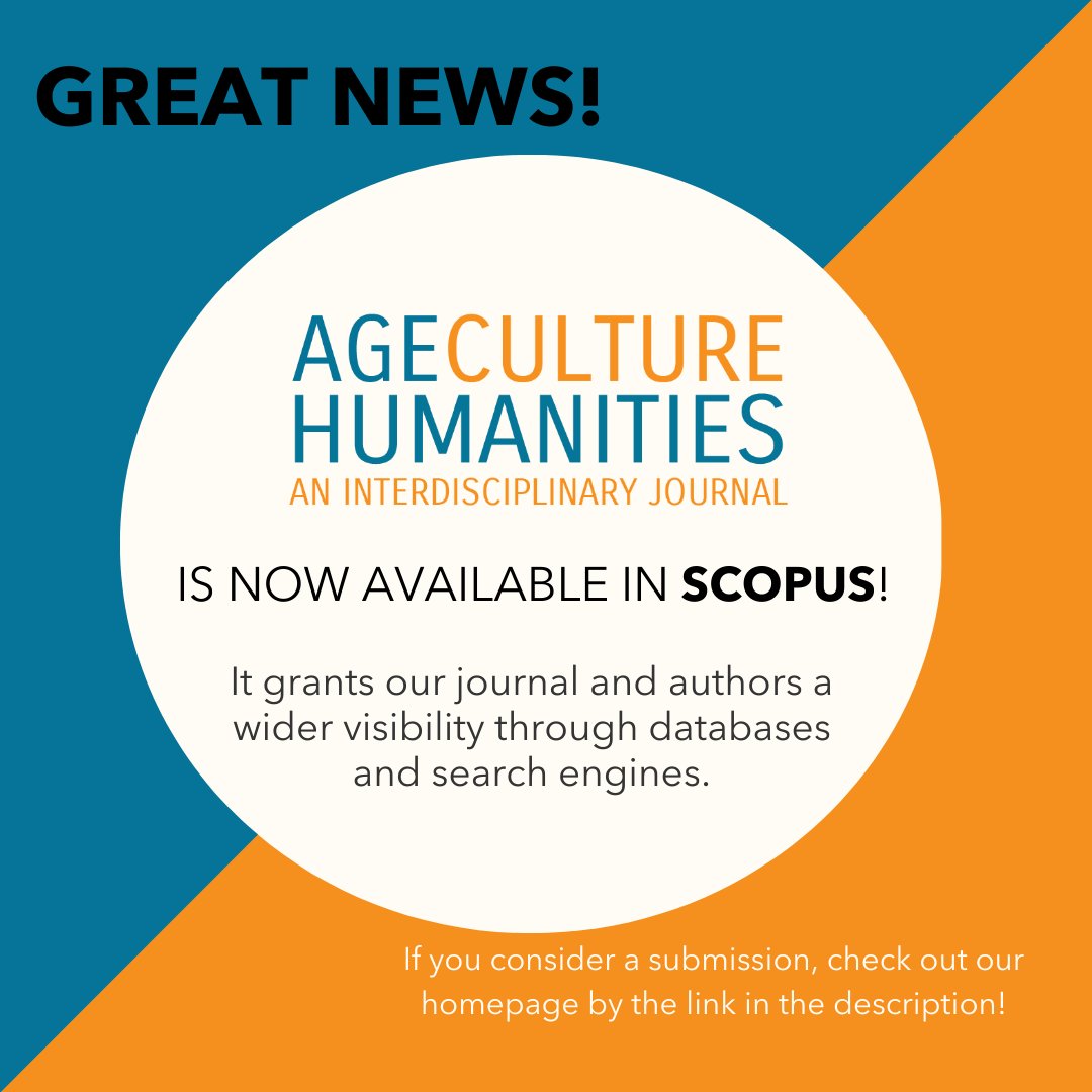 Age, Culture, Humanities: An Interdisciplinary Journal is now in Scopus! 
Following Scopus, we are speaking of “over 5000+ top research institutions”! 🙌

➡ If you consider a submission, check out our homepage: tidsskrift.dk/ageculturehuma…

#agingstudies #ageculturehumanities #scopus