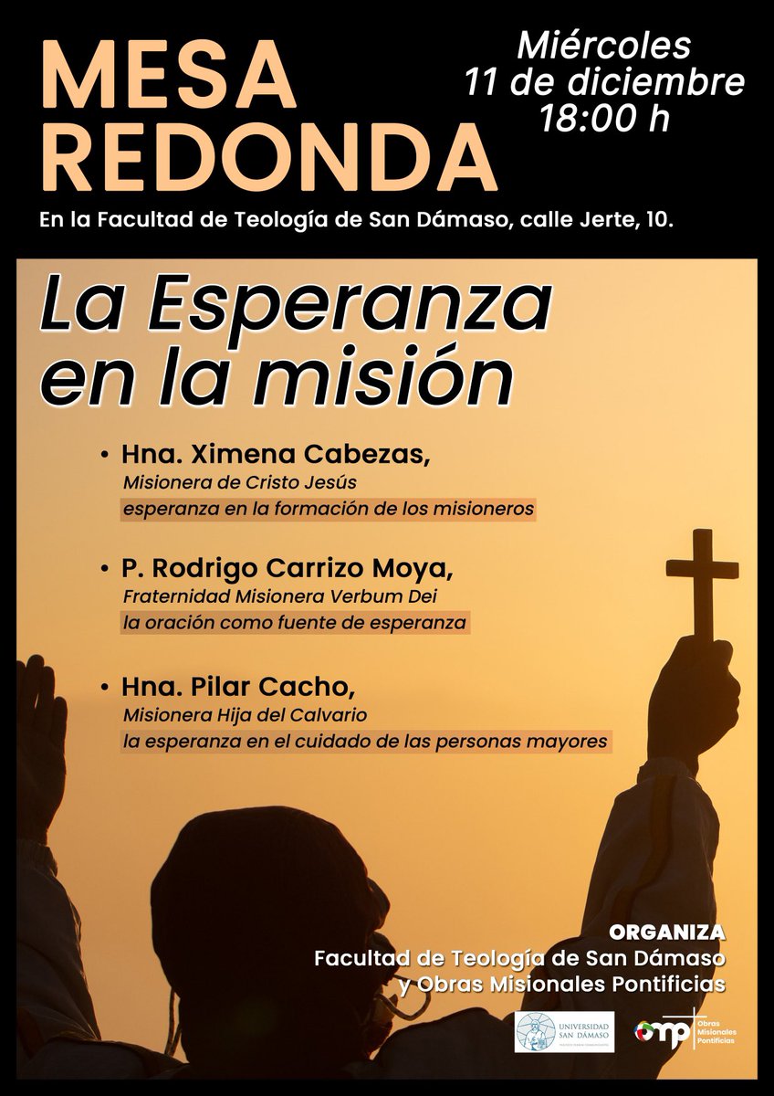 OMP_ES's tweet photo. Al hilo del Jubileo de la Esperanza de 2025, ¡queremos invitarte a la mesa redonda “La esperanza en la misión”! Será el próximo 11 de diciembre, con la intervención de tres misioneros y, si no puedes asistir de forma presencial en Madrid, tienes la posibilidad de unirte vía Zoom.
Toda la info, aquí: https://t.co/kpwIeJbyej