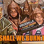 Photo by Spaceballs: The Flame Thrower - $SBF (@sbflamethrower)