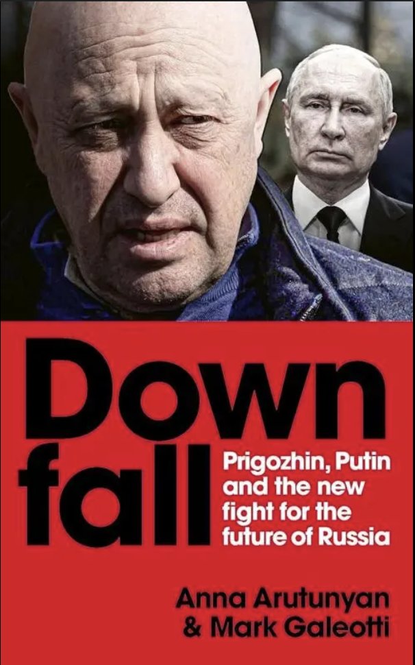 joshuachuminski's tweet photo. How did a hot dog vendor become a warlord who mutinied against President Vladimir Putin? @scrawnya & @MarkGaleotti chart the rise & fall of Prigozhin in "Downfall" (@EburyPublishing) penning as much a biography of a system as a person. #bestbooksoftheyear https://t.co/6uNSLhODGe https://t.co/tNO4tsosyR