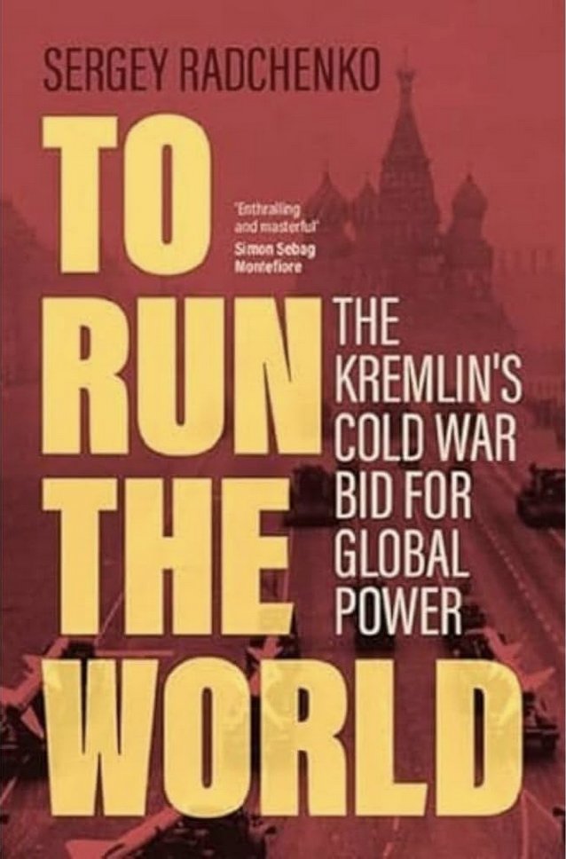 joshuachuminski's tweet photo. "To Run the World" (@CambridgeUP) by @DrRadchenko explores the USSR's foreign policy, exposing an insecure power, offering insights on how Moscow viewed the US, China, & the changing balances of power amongst & between these states. #bestbooksoftheyear https://t.co/r6kncWUQYO https://t.co/pW20ScQ0gu