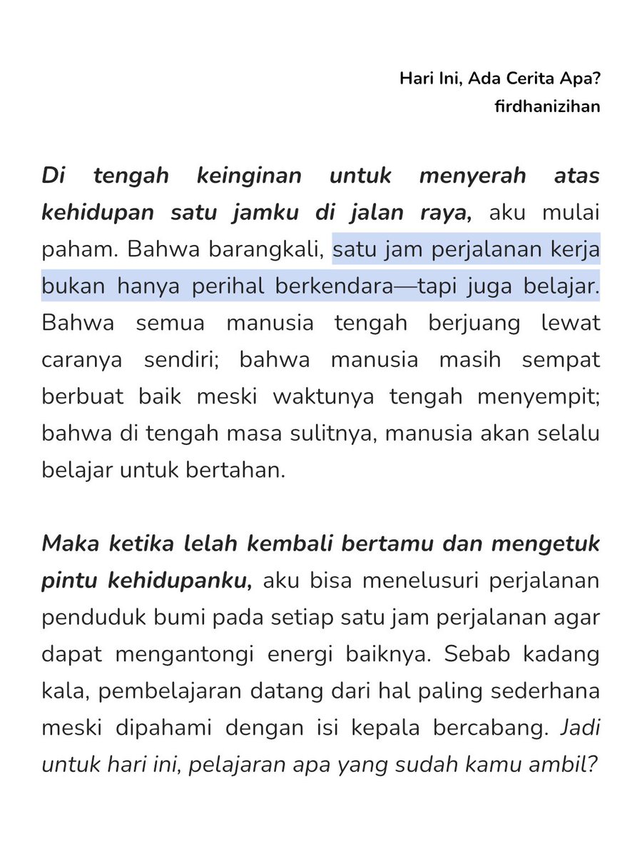 firdhanizihan's tweet image. bukannya menakjubkan bahwa di setiap lelah yang datang, manusia tetap belajar untuk bertahan?
