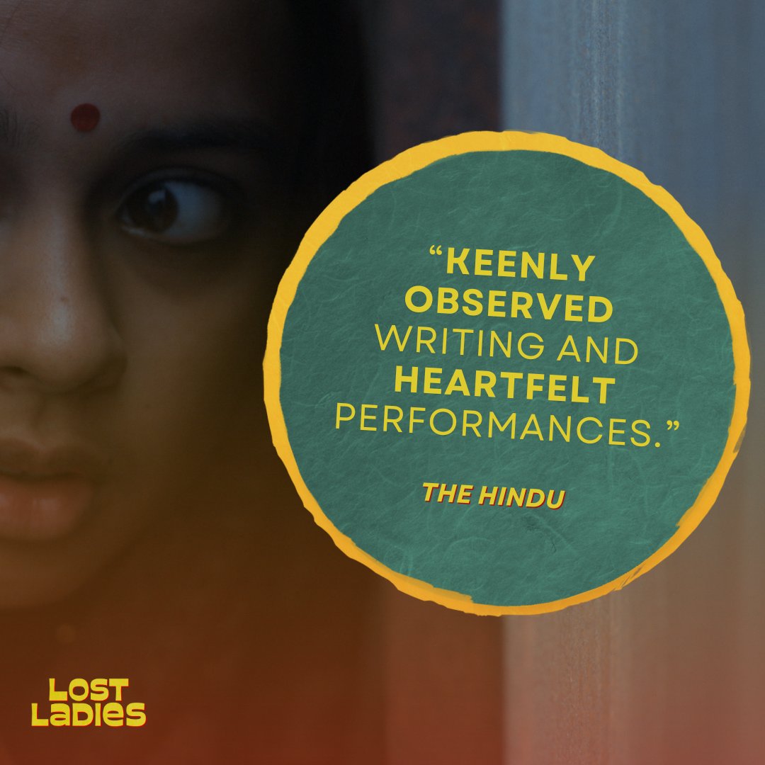 LostLadiesFilm's tweet photo. "Keenly observed writing and heartfelt performances.” - @the_hindu 💫 A film that sees deeply into the heart of every character, capturing life’s smallest details with big impact. #LostLadies #ForYourConsideration #Oscars2025 @jiostudios @KindlingIndia @AKPPL_Official @raodyness https://t.co/bTzJIjq6ZR