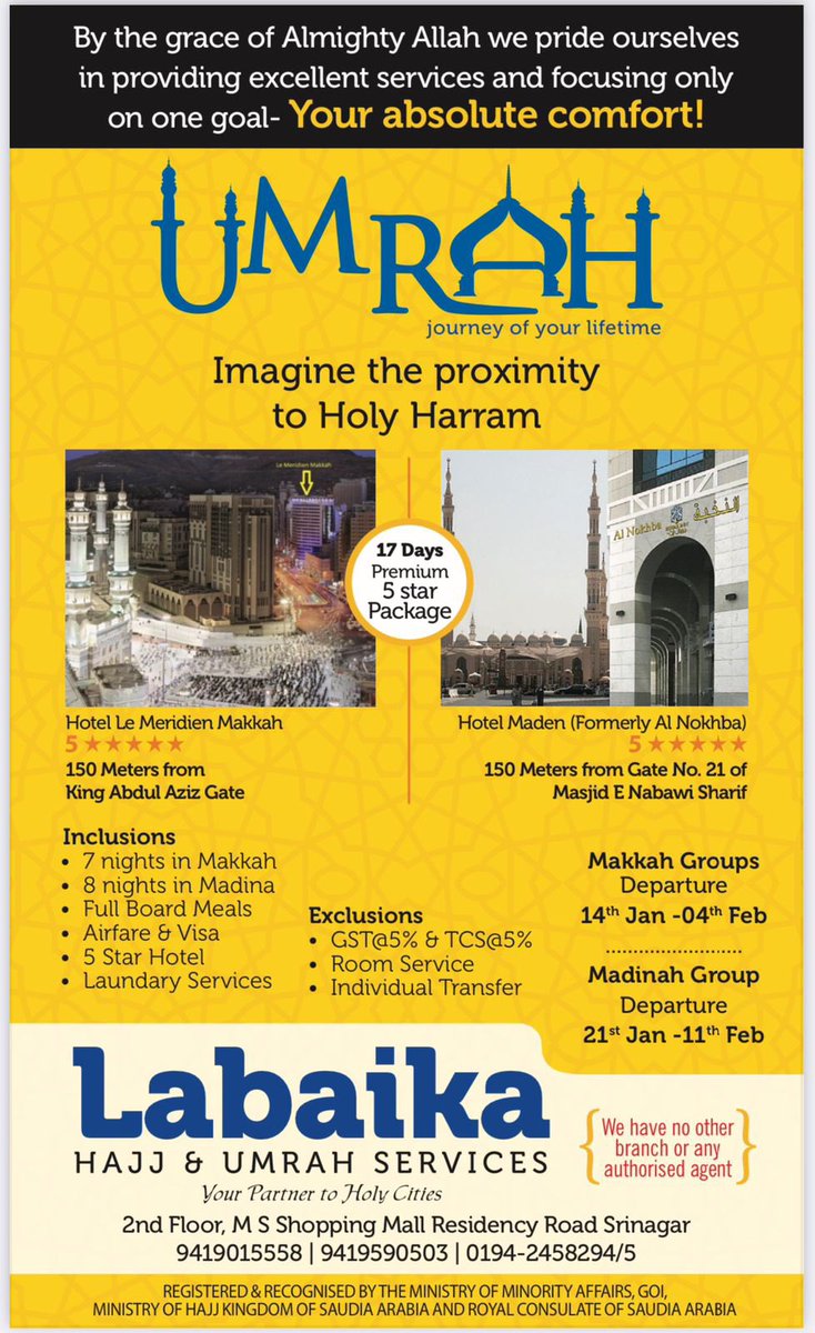 GreaterKashmir's tweet photo. At Labaika we strive to transform your #Umrah journey into a pilgrimage of emotions, With Excellent Services , Care  And Focusing On One Goal - Your Absolute Comfort !

Book our fast selling 17 day 5 Star Umrah group departing on 14 January , InshaAllah. 

DM us  and get all the details or call on 9419015558.

#umrahtourpacka#umrahpackages2024 makkahmadinah #makkah_madinah #umrahgrouppackages #luxuryumrahpackages #5starumrahpackages #UmrahwithLabaika