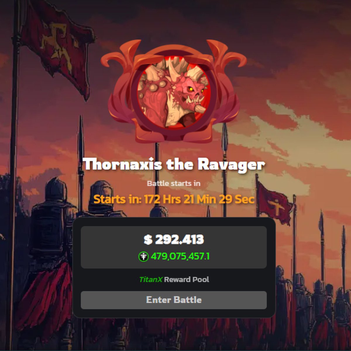 TerraX_Official's tweet photo. 🔥Our #TerraX Battle Payout Pool is nearly at 500M TitanX, and it's up for grabs. Use this next week wisely, arm yourselves, fight ⚔️Thornaxis the Ravager, and take home your spoils of war. If you are still missing out on the fun👇come join.

🌐https://t.co/LkjITbkaJe

#TerraX $TitanX #Crypto #CryptoGaming #ETH #BuildOnTitanX #PlayToEarn #Game #TitanX $Volt