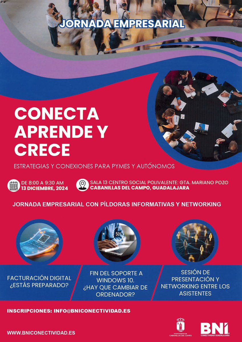 aytocabanillas's tweet photo. 📌 JORNADA EMPRESARIAL "CONECTA, APRENDE Y CRECE"

📊 Sesión de networking y formación para empresas y autónomos de Cabanillas. Organiza @BniConectividad 
📅 Viernes 13DIC
🕗 8-9:30 h
🏡 Centro Social Polivalente
🖊 Inscripción: info@bniconectividad.es

https://t.co/8PLIw5limw https://t.co/xrW1BM9ap3