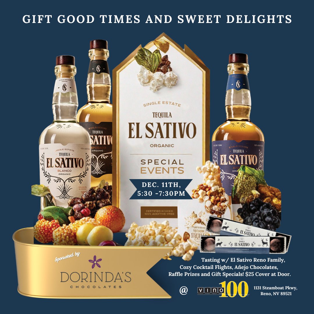Join El Sativo Tequila for a popup event 5:30 – 7:30 p.m. Dec. 11 at Vino 100 Reno. Shoppers can enjoy a special tasting experience with the El Sativo Reno family, cocktail flights, raffle prizes, and gift specials. It's $25 cover at the door. Don't miss it! 🎁
<a href="/ElSativotequila/">El Sativo Organic Tequila</a>