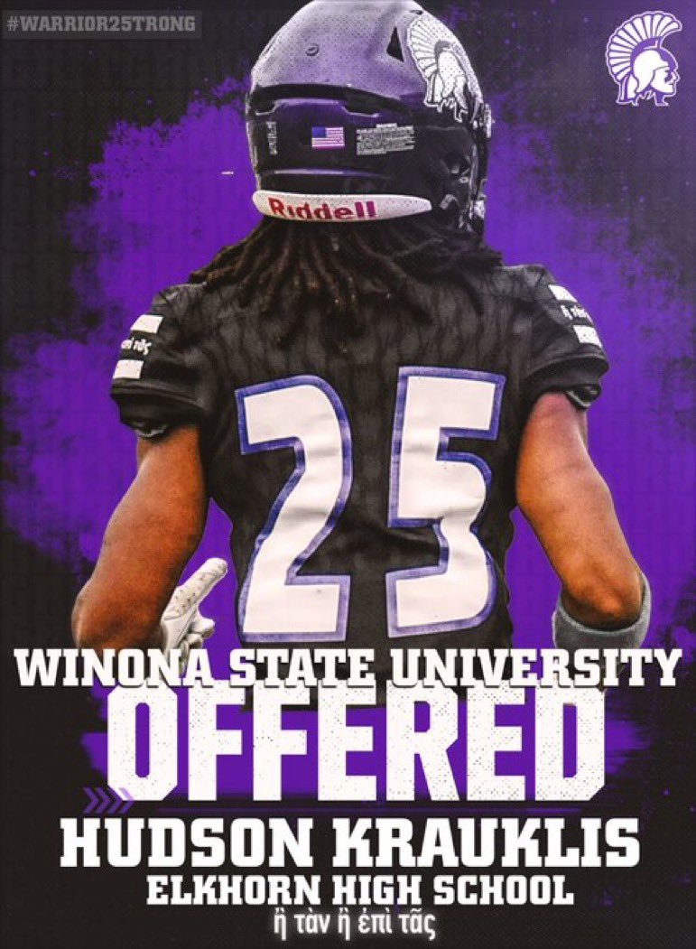 Hudson Krauklis (@hudsonkrauklis7) on Twitter photo ⭕️After a great Official visit, and talk with <a href="/Coach_Spencer11/">Spencer Erickson</a> and <a href="/Coach_Bergy/">Brian Bergstrom</a> I have been blessed to receive a scholarship offer to play <a href="/WinonaState_FB/">Winona State Football</a> !!! Go Warriors 🟣⚪️
<a href="/CoachCosgrove18/">Charlie Cosgrove</a> <a href="/BryceCross8/">Coach Cross</a> <a href="/EAHSElks/">Elkhorn Athletics & Activities</a> <a href="/ElkhornFB1HERD/">Elkhorn Football Team Page</a> <a href="/THESHOWfootball/">THESHOWfootball</a> <a href="/MJ_NFLDraft/">Mark Johnson</a> ⭕️After a great Official visit, and talk with <a href="/Coach_Spencer11/">Spencer Erickson</a> and <a href="/Coach_Bergy/">Brian Bergstrom</a> I have been blessed to receive a scholarship offer to play <a href="/WinonaState_FB/">Winona State Football</a> !!! Go Warriors 🟣⚪️
<a href="/CoachCosgrove18/">Charlie Cosgrove</a> <a href="/BryceCross8/">Coach Cross</a> <a href="/EAHSElks/">Elkhorn Athletics & Activities</a> <a href="/ElkhornFB1HERD/">Elkhorn Football Team Page</a> <a href="/THESHOWfootball/">THESHOWfootball</a> <a href="/MJ_NFLDraft/">Mark Johnson</a>
