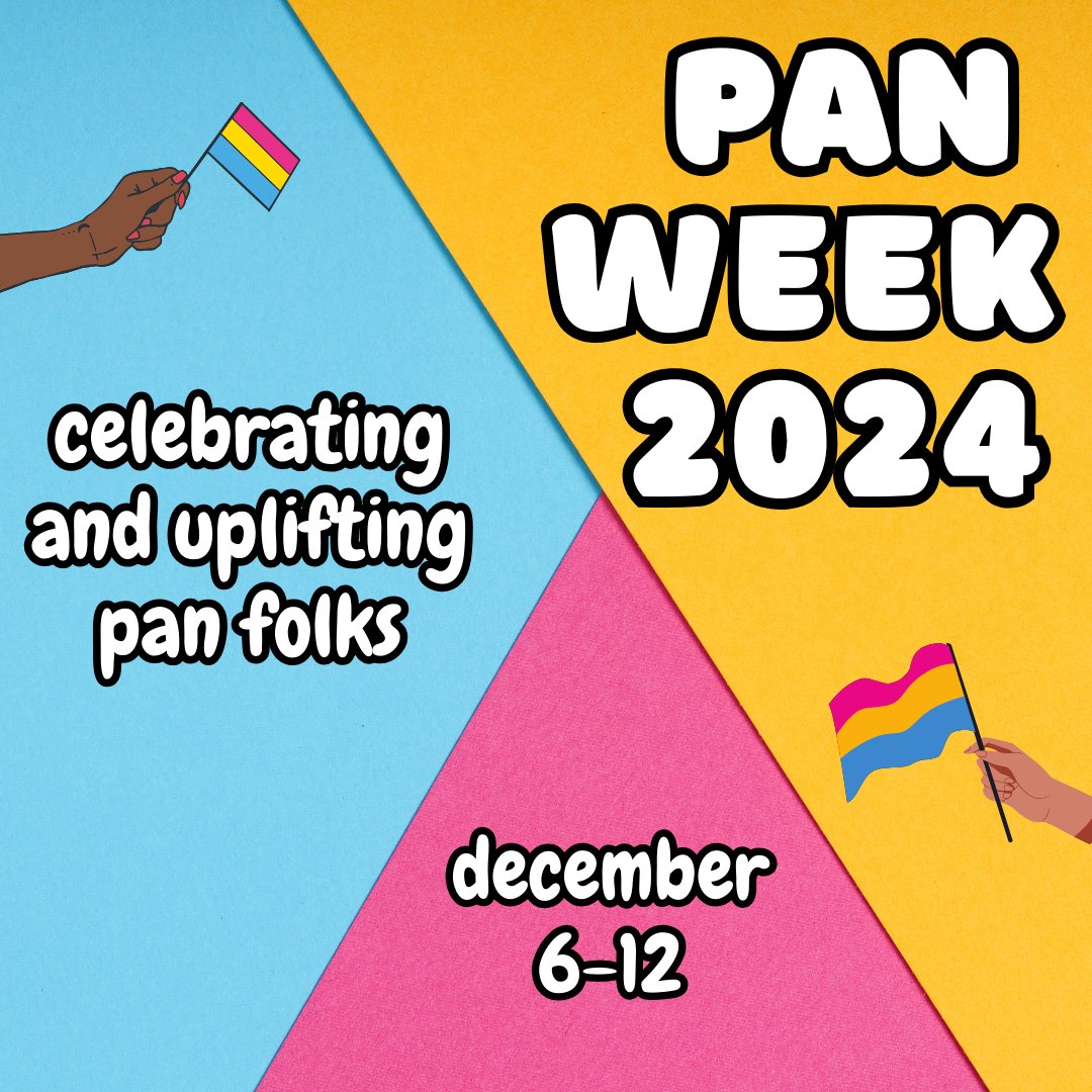 PansexualityOrg's tweet photo. a day late, but that's okay! as always, #panweek is december 6-12! show some love this week for pansexuals, panromantics, and everyone else who might identify with the pan label in some way! 💗💛💙 https://t.co/6wWovy5G1m