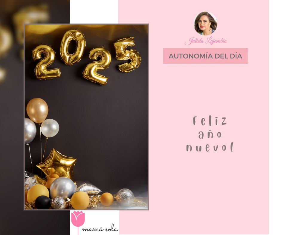 soymamasola's tweet photo. 🎉 Insiste, mantente, persiste y sigue por lo tuyo. Vence tus creencias limitantes, eso se llama: AUTONOMÍA... 
¡Por un año colmado de bendiciones, éxitos y sonrisas!
#mujeres #autoestima #MujerAutónoma #AutonomíaFemenina #JulietaLujambio https://t.co/3oOkdCzOGg