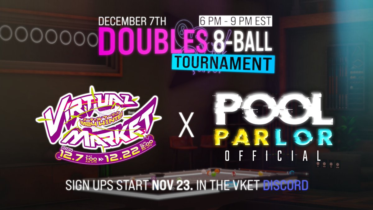 POOLPARLORVRC's tweet photo. WE ARE EXCITED!! The Pool Parlor X @EnVket event is SOON! In about 4 hours come join our stream and watch 8 teams battle it out in 8-ball Scotch! 

With new camera angles and some amazing commentators stop by and lets have some FUN!

#Vket #VRChat #vket2024winter https://t.co/CBsDo286c1