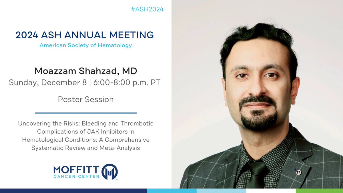 Join Moazzam Shahzad, MD at #ASH24 as he presents a systematic review and meta-analysis on the risks of JAK inhibitors, aiming to enhance understanding and support safer therapeutic use.

Read more: bit.ly/3BgfawJ
<a href="/ASH_hematology/">ASH</a> #MoffittASH24