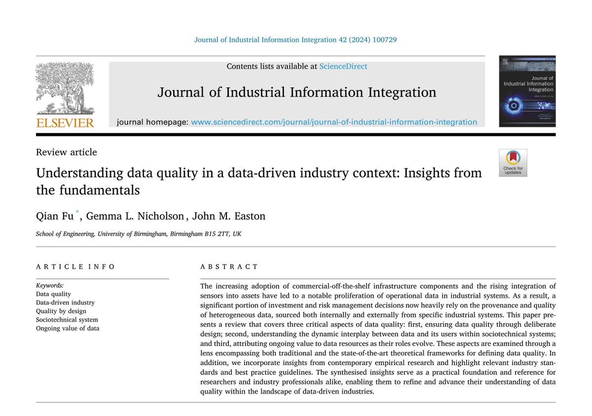 (1/4)
📢 Our recently published paper: "Understanding data quality in a data-driven industry context: Insights from the fundamentals" w/ Drs G. Nicholson &amp; J. Easton <a href="/bcrre/">BCRRE</a> <a href="/SchoolofEng_UoB/">UoB Engineering</a> 

📄 doi.org/10.1016/j.jii.…

#Data #DataQuality #QualityByDesign #SociotechnicalSystems