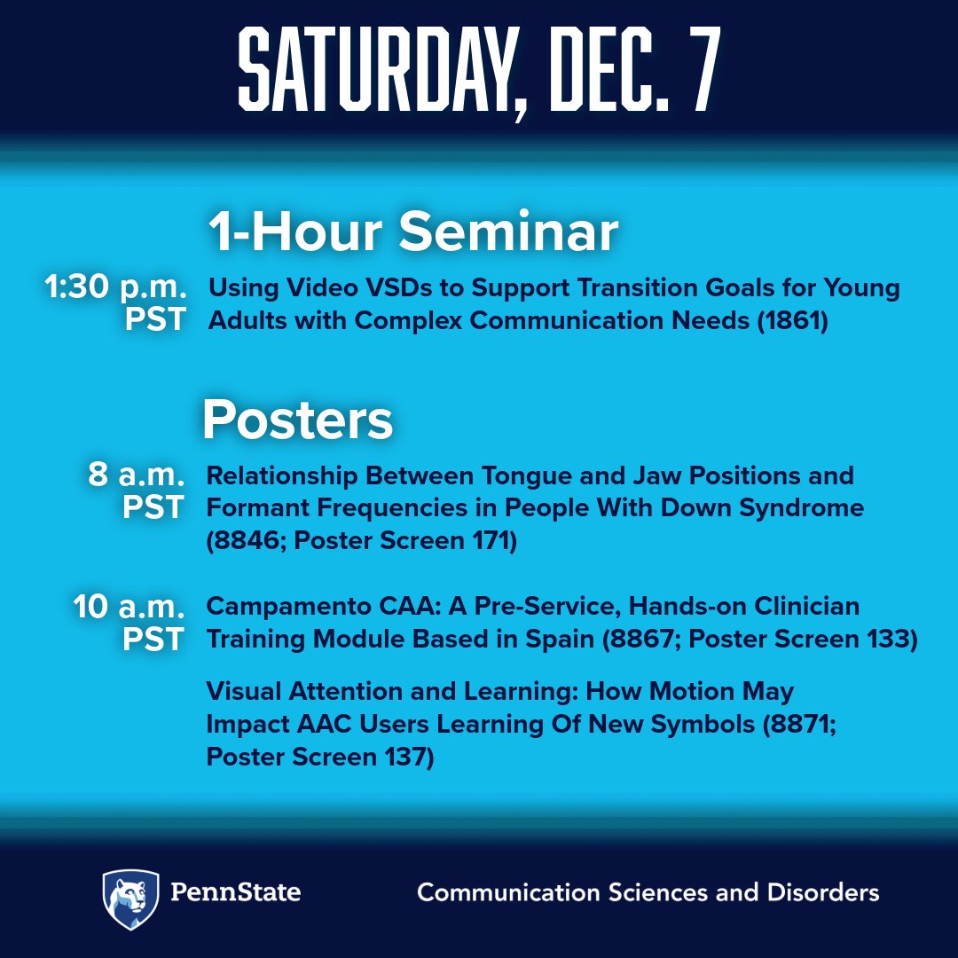 It's the last day of #ASHA2024 but we're not done yet! We've got a few more #PennStateCSD presentations before you head home.

More info at ow.ly/fNB850UlH3j

#CSDimpact #HHDresearch #ASHA24 #PhDinCSD #slp2b #aac #downsyndrome #vsd #augcomm #speechscience