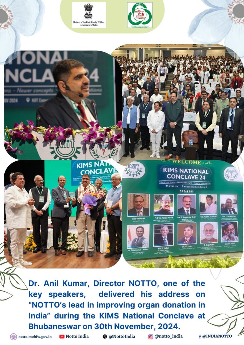 NottoIndia's tweet photo. Dr. Anil Kumar, Director NOTTO, one of the key speakers, delivered his address on “NOTTO’s lead in improving organ donation in India” during the KIMS National Conclave at Bhubaneswar on 30th November, 2024.
#PledgeforOrganDonation
#SavingLives
#OrganTarnsplant https://t.co/YRobBPCxB3