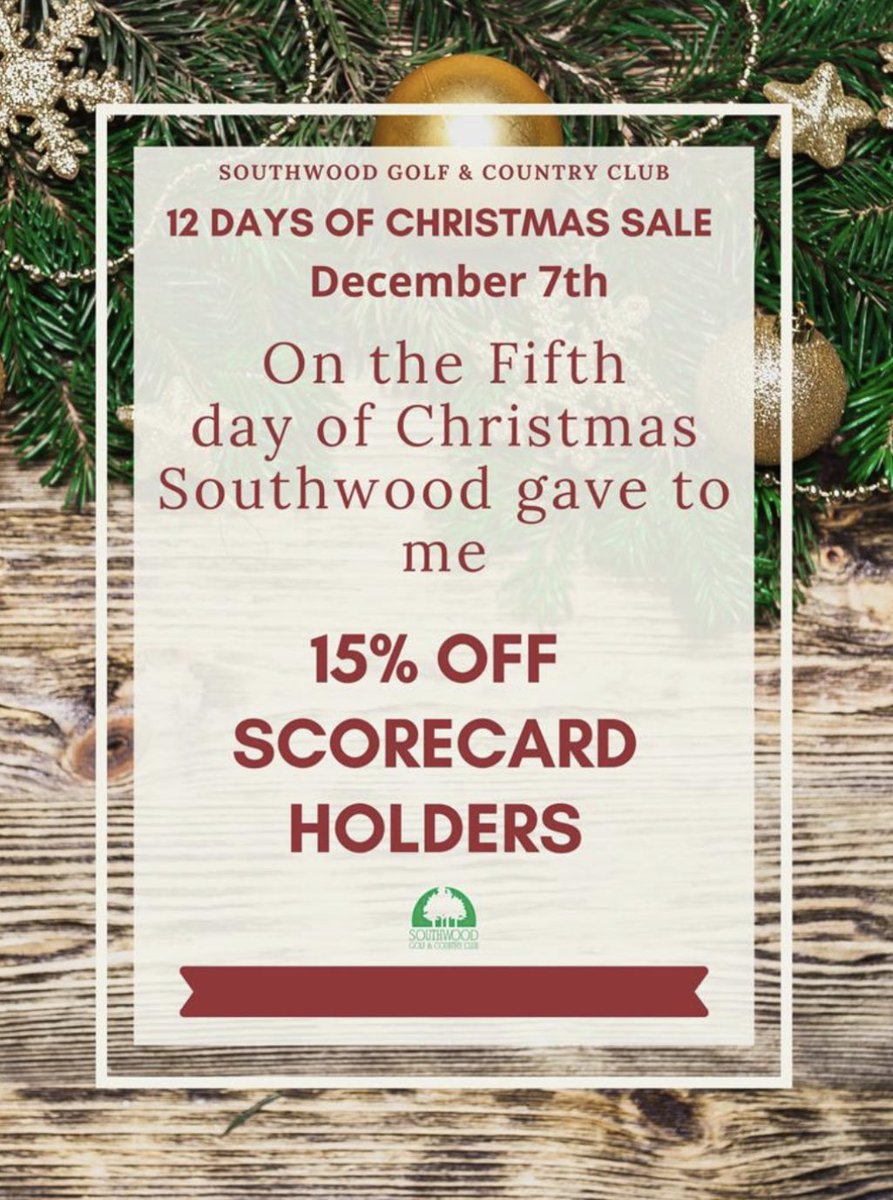 🎶 On the fifth day of Christmas, Southwood gave to me… 🎵 
15% off all scorecard holders! 🎁 
#12DaysOfChristmas
#ClubLife
#SouthwoodGolfAndCountryClub