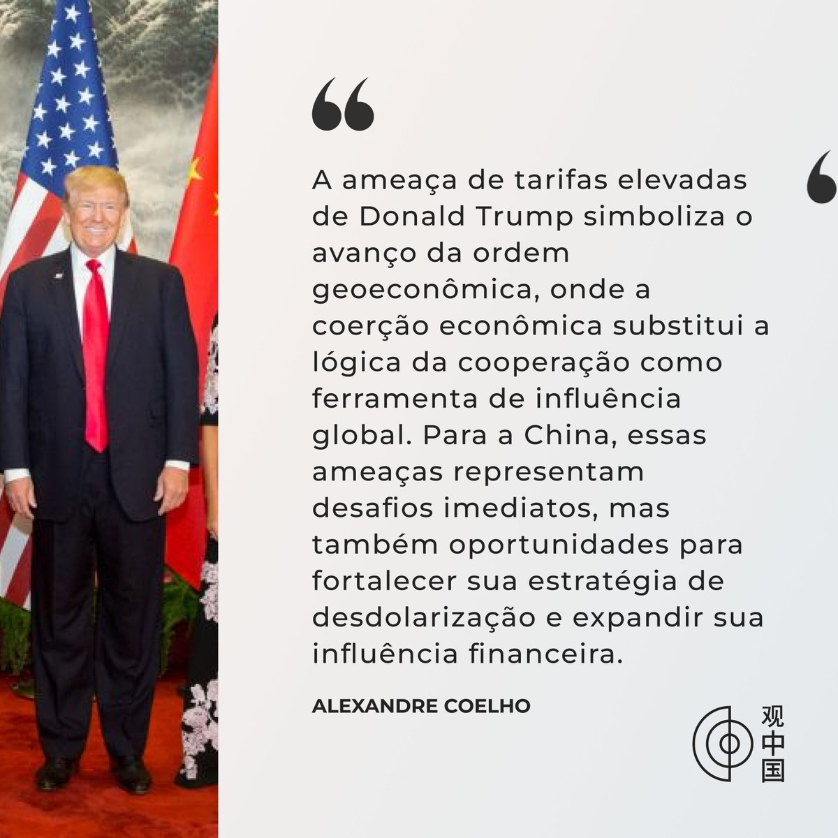 ObservaChinaNet's tweet photo. Confira em nosso site o novo artigo de opinião intitulado: "O Efeito Trump e os Desafios à China em um Mundo Fragmentado". Esse material foi escrito por Alexandre Coelho, Especialista Residente Sênior e Coordenador do Núcleo de Geopolítica da Observa China 观中国. https://t.co/eeOSOECMeb