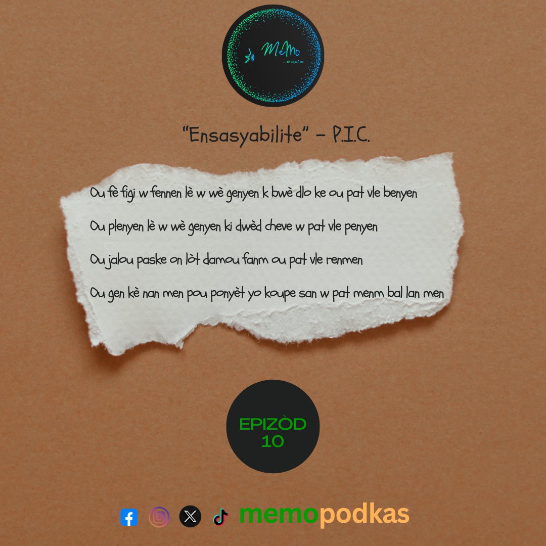 Epizòd 10 Memo Pòdkas disponib kounya a.

Nan epizòd sila nou analize ekstrè sa de tèks "Ensasyabilite" atis <a href="/PIC257/">PUNCHLINATOR🐍</a>  ekri.

Nap jwenn li nan lyen sa: linktr.ee/memopodkas