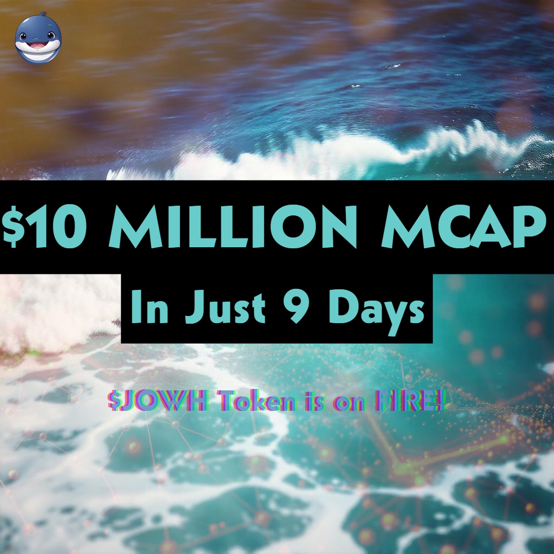 🚀 $JOWH Token Hits $10M MCAP! 🌊

In no time since launch, the #JollyWhale token has made waves in the crypto sea, smashing through the $10M Market Cap milestone! 

🐋 The ocean of opportunities has just begun - What’s next? - $25M MCap 🤔