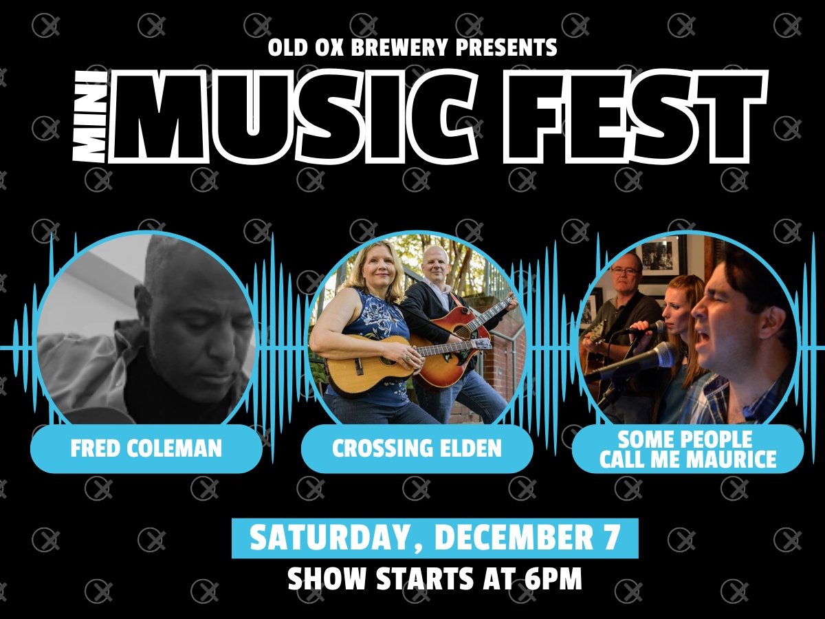 We have some great music lined up for TONIGHT: Fred Coleman (6-7pm), Crossing Elden (7-8pm), and Some People Call Me Maurice (8-9pm) will all be in the house, so come on down, grab a beer and some food, and enjoy some great local tunes!