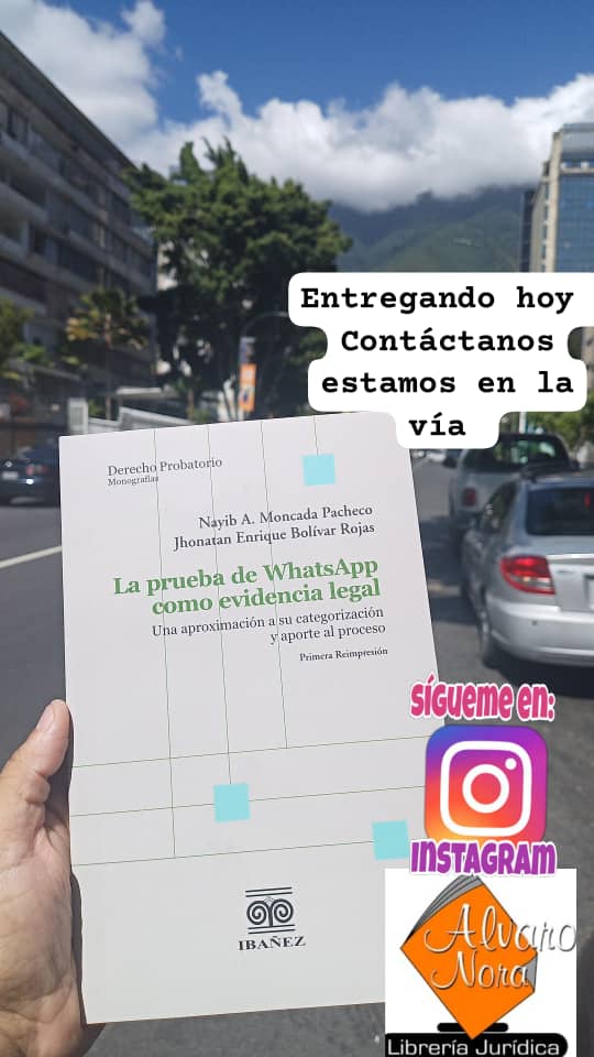 alvaronora's tweet photo. La prueba de whatsapp como evidencia legal disponible!!!(Pocas unidades)#librosjuridicos #libreria #alvaronora #derecho #libros https://t.co/K5vuiZ2wss