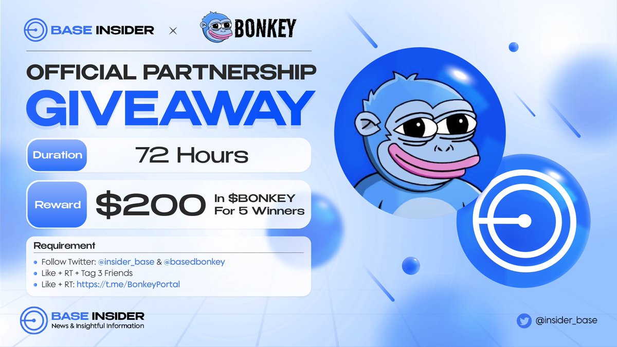 🎉 We're thrilled to host a giveaway event with @BasedBonkey, the craziest monkey on #Base
🎉

🎁 $200 in $BONKEY for 5 winners

Rules:
- Follow <a href="/basedbonkey/">Bonkey</a> and <a href="/insider_base/">Base Insider 🛡️</a>
- Like + RT + Tag 3 Friends
- Join TG t.me/BonkeyPortal

⏰ 72 hrs

#Giveaway #Airdrop #Bonkey