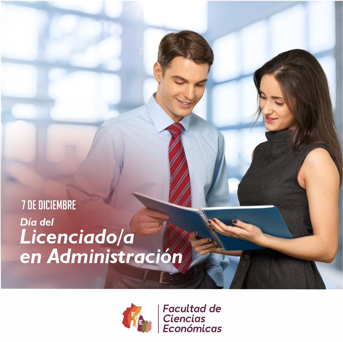 📷 Desde la FCE saludamos a todos los Licenciados en Administración  deseándoles un feliz día!