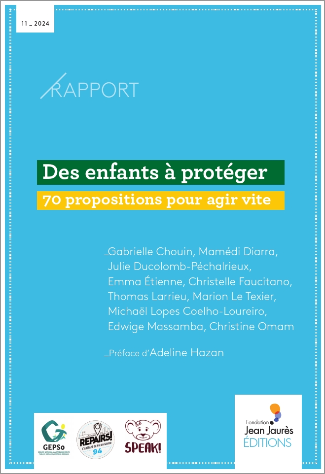 Federation_FNCP's tweet photo. Le livre blanc : Des enfants à protéger, édité par le Gepso et la  Fondation Jean Jaurès (nov. 2024), avec les 70 propositions pour agir  vite, est disponible sur le site FNCP > https://t.co/pyPq6iAc7Z https://t.co/eR9IfLol36