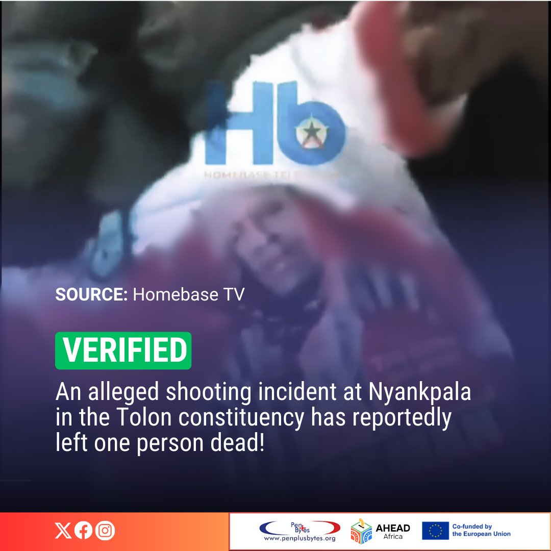 ghanaelections's tweet photo. Verified!

An alleged shooting incident at Nyankpala in the Tolon Constituency has reportedly left one person dead.

Authorities are investigating the incident to ascertain the facts and ensure the safety of the community.

#DisinformShield
#VerifyWithDDP
#GhanaElections
#GhanaDecides2024
#CODEOGhana
#AHEADAfricaProject