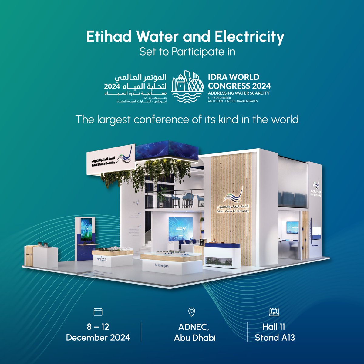 EtihadWE's tweet photo. We invite you to visit our stand from December 9-12 at the IDRA World Congress 2024, the largest conference of its kind in the world, and learn about current and future desalination and water reuse technologies.

#EtihadWE 
#IDRA https://t.co/veRMzUaN9f