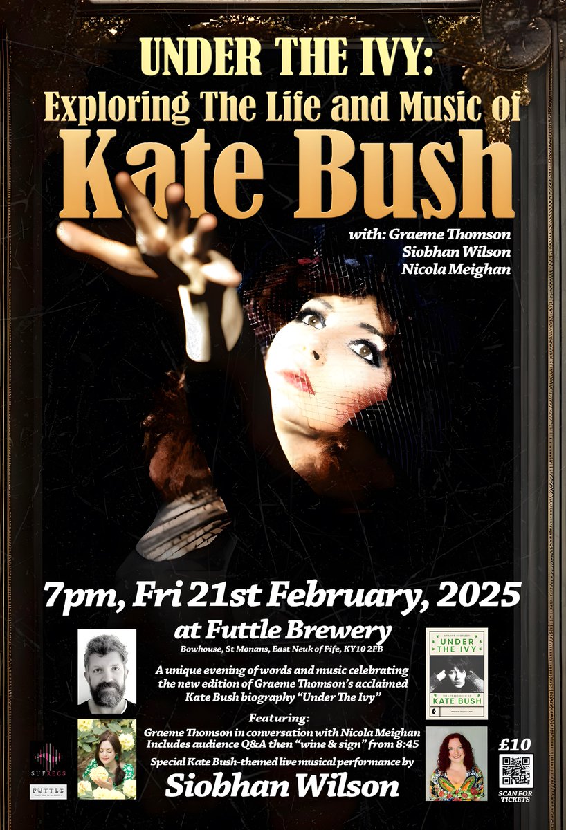 SiobhanIsBack's tweet photo. Feb 21st 2025 in #futtle #stmonans 

Join @GraemeAThomson +
@Nicola_Meighan +I

to celebrate 'Under The Ivy' book, w/audience Q+A.Handful of live songs by me!
After: "Wine + Sign”! Get the signed book, mingle w/ the artists +chat about Kate Bush over wine! https://t.co/XHXk1albaX https://t.co/eEzXfdOFg9