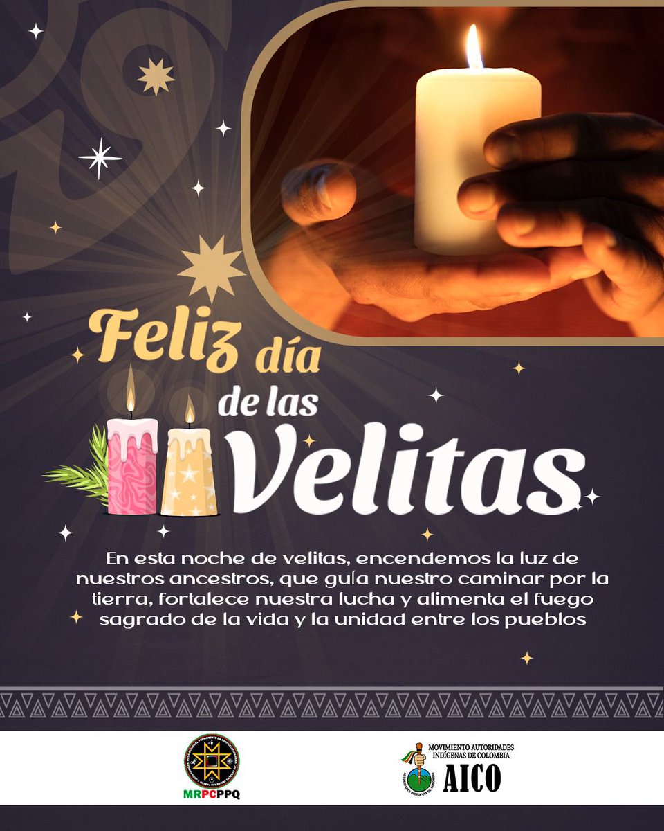 🕯Hoy en el Día de las Velitas, encendemos la luz de nuestros ancestros para fortalecer la unidad, la vida y nuestras luchas como pueblos Pastos y Quillasingas.🌀

#DíadelasVelitas #UnidadAncestral