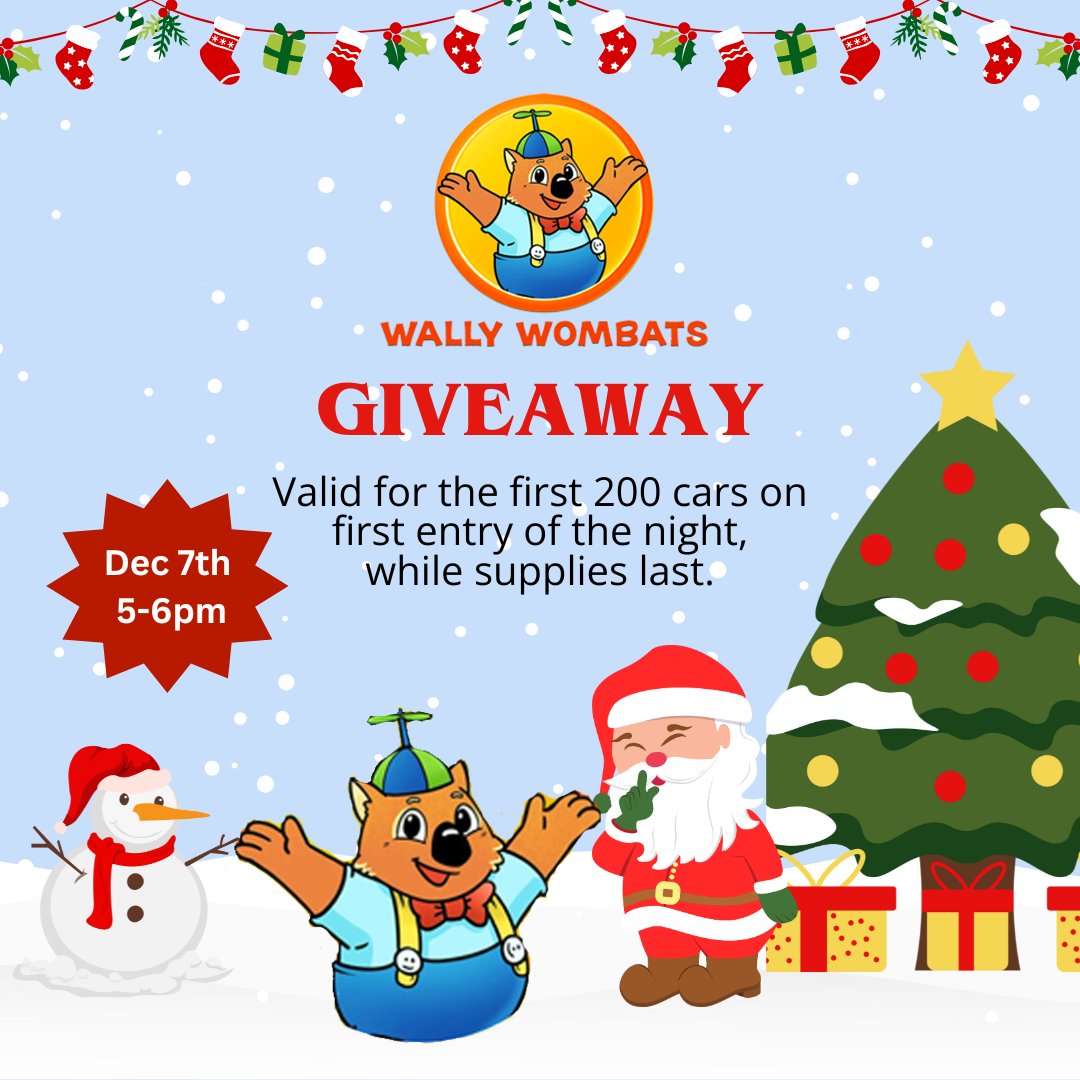 Wally Wombats is here today to make your holidays shine bright tonight! The first 200 vehicles will receive FREE admission for one to Wally Wombats, courtesy of Wally Wombats, valid on the first entry of the night, while supplies last.