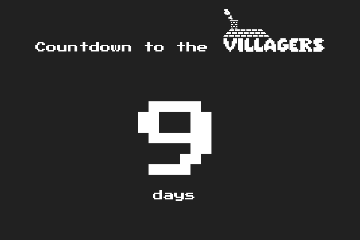 villagers_nft's tweet photo. There are only 9 days left. You are still early. https://t.co/poUKbw6B8B