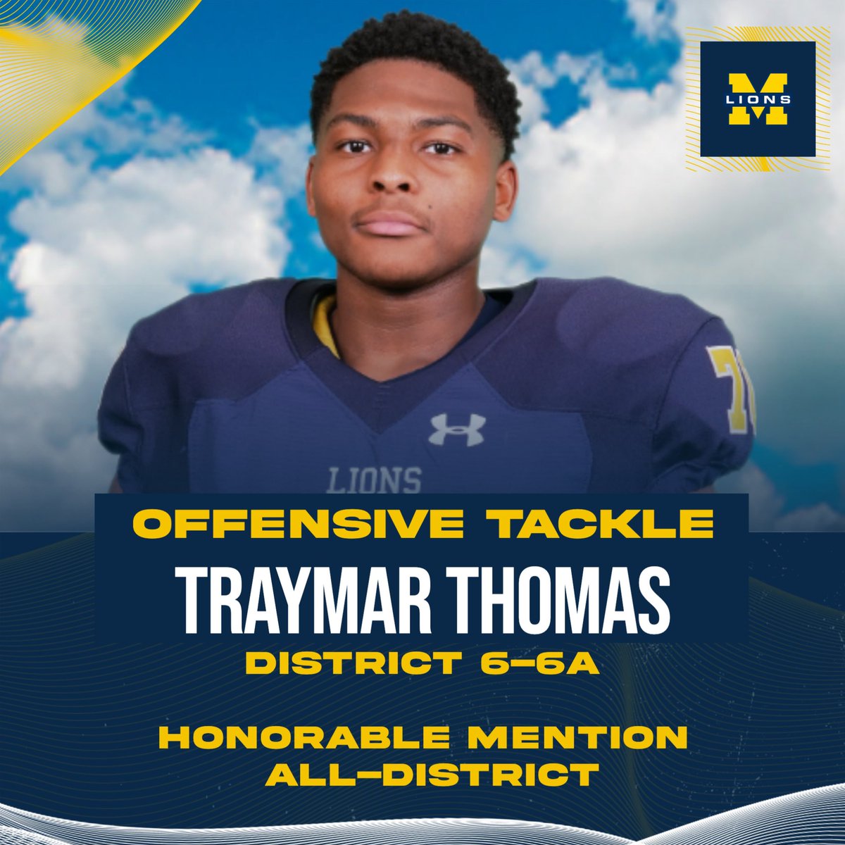 Coach Nate Leonard, M.Ed. (@coachleonardtx) on Twitter photo Congratulations to Traymar Thomas (<a href="/Traymar_Thomas/">Traymar Thomas</a>) for being named District 6-6A Honorable Mention All-District Offensive Tackle!
#GRIT🔵🐾
#GoldStandard🟡🦁 Congratulations to Traymar Thomas (<a href="/Traymar_Thomas/">Traymar Thomas</a>) for being named District 6-6A Honorable Mention All-District Offensive Tackle!
#GRIT🔵🐾
#GoldStandard🟡🦁