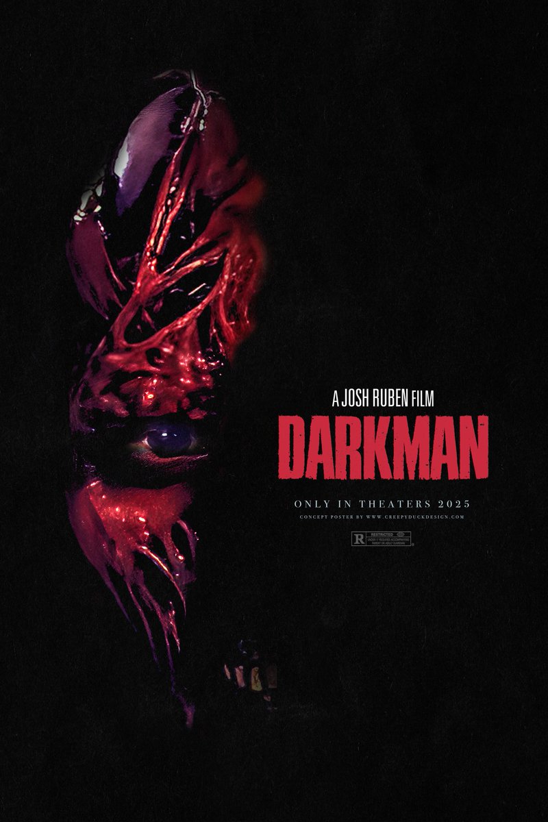 creepyduckart's tweet image. Will somebody please let the brilliant #joshruben make his #darkman please. Thank you. Poster by yours truly. 😉🤘#digitalart #Horror