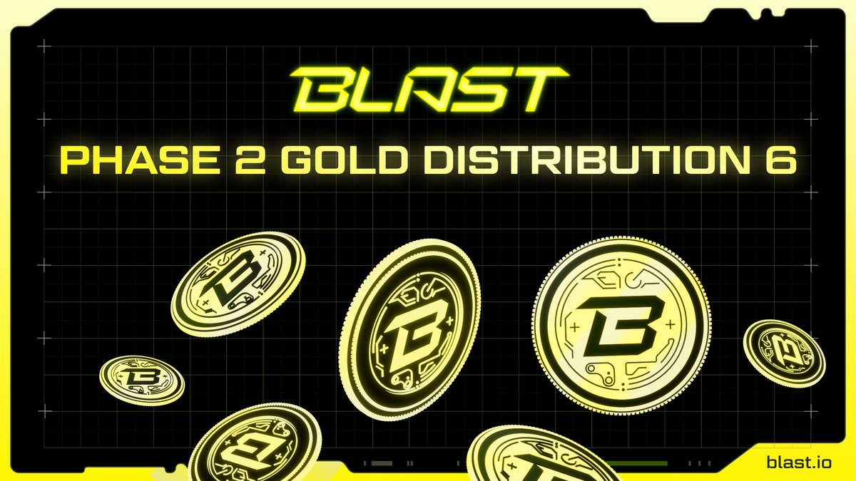 Phase 2 Gold Distribution 6 is live:

That’s 11 million new Blast Gold up for grabs!

Some recent Blast ecosystem highlights👇