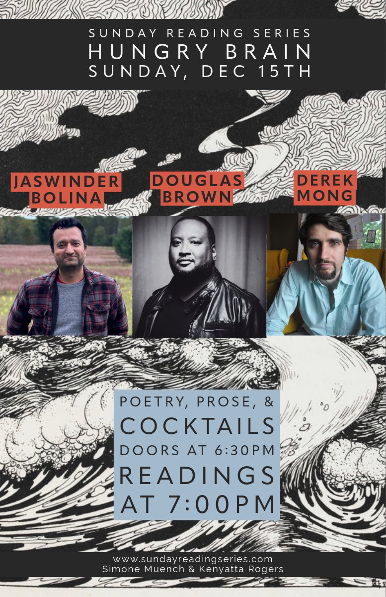 Sunday Reading Series (@hb_sundayseries) on Twitter photo Mark your calendars for December 15th at <a href="/HungryBrainChi/">Hungry Brain</a> to join Kenyatta Rogers and me to see Jaswinder Bolina, <a href="/fdouglasbrown/">F. Douglas Brown</a> and <a href="/derek_mong/">Derek Mong</a> ! Mark your calendars for December 15th at <a href="/HungryBrainChi/">Hungry Brain</a> to join Kenyatta Rogers and me to see Jaswinder Bolina, <a href="/fdouglasbrown/">F. Douglas Brown</a> and <a href="/derek_mong/">Derek Mong</a> !