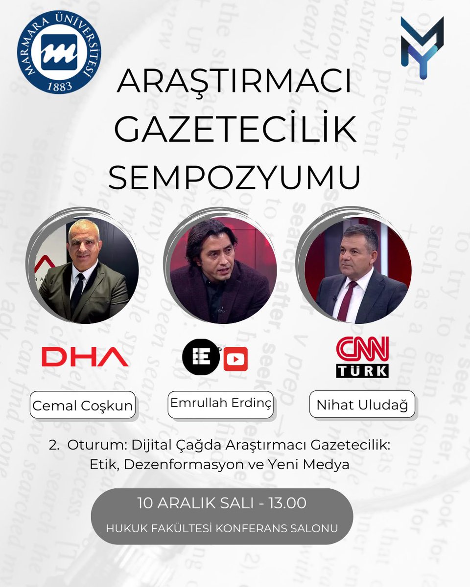 Marmara Üniversitesi Yeni Medya Kulübü olarak 10 Aralık Dünya İnsan Hakları Günü düzenlediğimiz Araştırmacı Gazetecilik Sempozyumu kapsamında Türk Basınının önemli isimleriyle bir araya geliyoruz 🤩

ETKİNLİK AKIŞI:

11.00 Araştırmacı Gazeteciliğin Demokrasiye Katkısı: Dördüncü