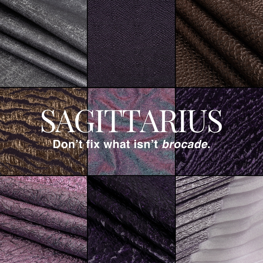 Mood_Fabrics's tweet photo. ✨ December's Style Forecast ✨
Sagittarius, it’s your time to shine—brocades are calling.
What’s your cosmic look this month? 🌌
All Style Forecasts on our IG!
#MoodHoroscope #StyleByTheStars #ZodiacSigns #SagittariusHoroscope #Sagittarius #MoodFabrics #BrocadeFabric https://t.co/aMLvovOOwZ