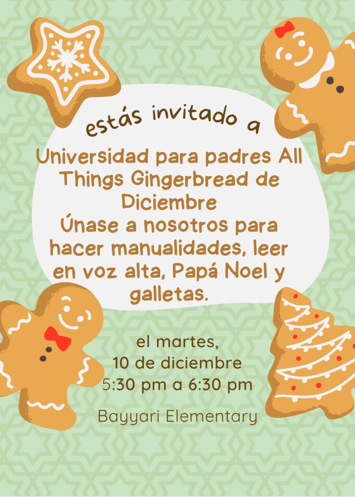 BayyariE's tweet photo. Save the date—this Tuesday, December 10, from 5:30 to 6:30, is our Gingerbread Parent University. Come and enjoy Gingerbread Activities and have your picture taken with Santa Claus. https://t.co/WbpO6HdP9b