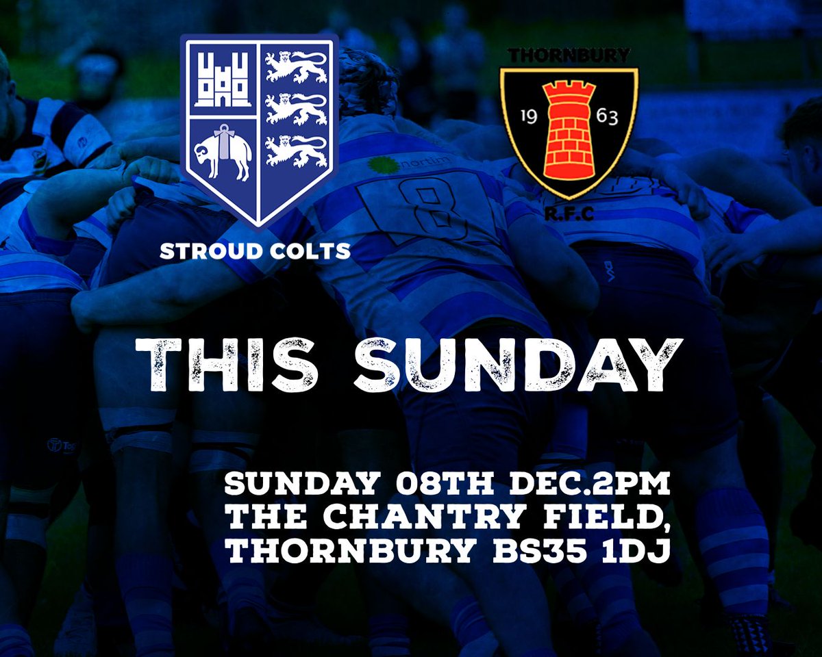 Stroud Rugby (@stroudrugby) on Twitter photo COLTS LEAGUE GAME
This week the Colts are back in league action, away to Thornbury RFC.
π GRFU U18 League Central
π Sunday 7th December
<a href="/ThornburyRFC/">Thornbury Rugby Club</a>
<a href="/Chantary/">Chantary Thomas</a> Playing Fields , Thornbury BS35 1DJ
π Kick Off - 14:00
#proudtobestroud #thefutureisbright #thefutureisblueandwhite COLTS LEAGUE GAME
This week the Colts are back in league action, away to Thornbury RFC.
π GRFU U18 League Central
π Sunday 7th December
<a href="/ThornburyRFC/">Thornbury Rugby Club</a>
<a href="/Chantary/">Chantary Thomas</a> Playing Fields , Thornbury BS35 1DJ
π Kick Off - 14:00
#proudtobestroud #thefutureisbright #thefutureisblueandwhite