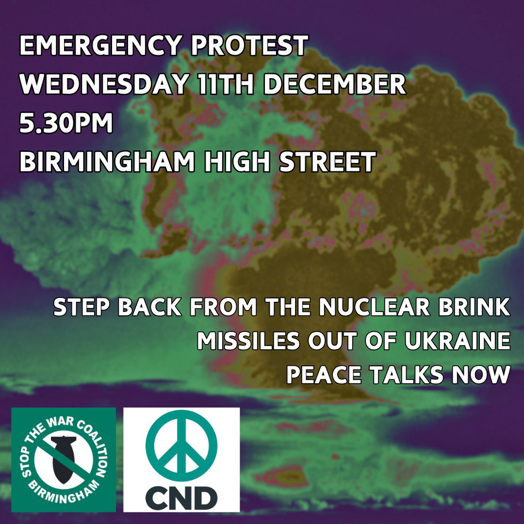 BrumStWC's tweet photo. #peacetalksnow 
#nonuclearwar
#missilesout
#nomoreescalation

@STWuk @westmidlandscnd @cnd https://t.co/LISjiMermA